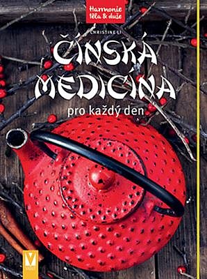 Čínská medicína pro každý den