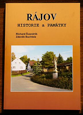 Rájov historie - památky