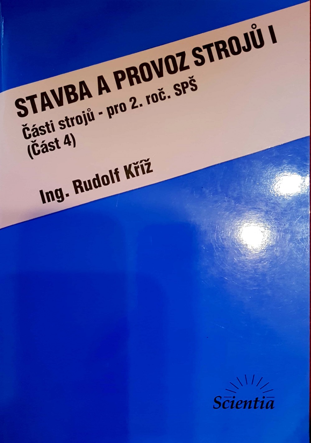 Stavba a provoz strojů I.