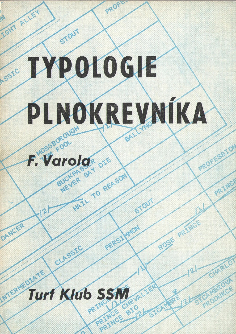 Typologie plnokrevníka