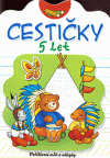 Cestičky 5 let