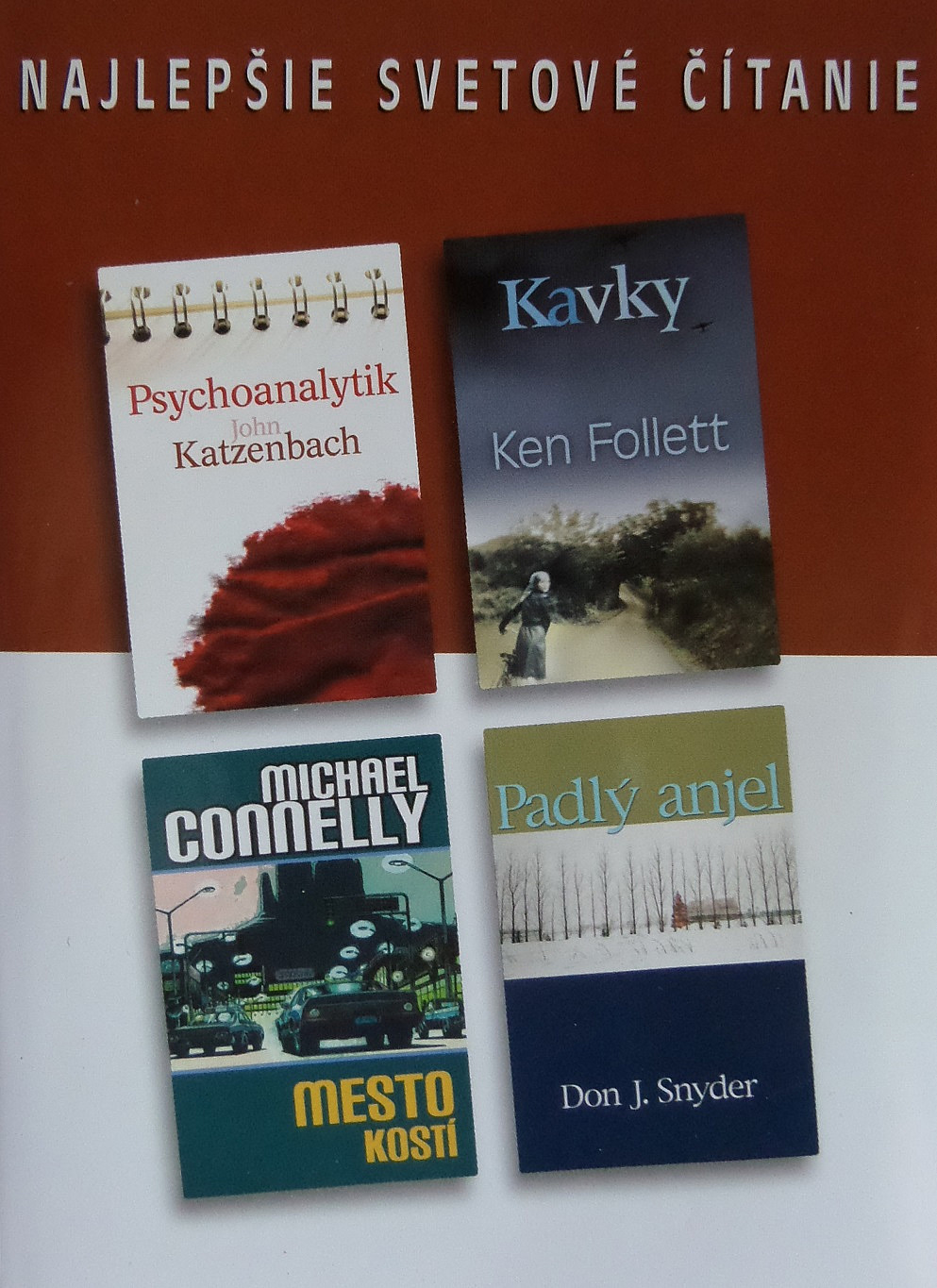 Kavky / Psychoanalytik / Padlý anjel / Mesto kostí