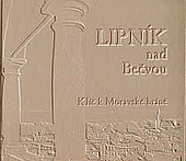 Lipník nad Bečvou - Klíč k Moravské bráně