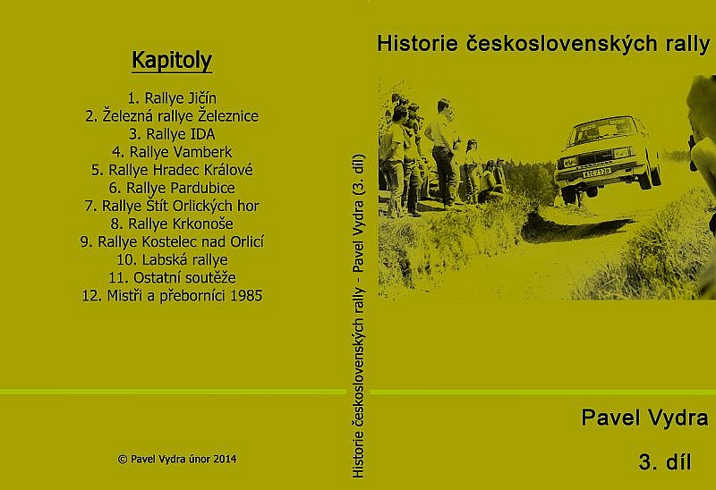 Historie československých rallye - 3. díl