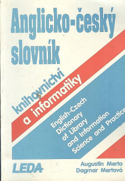 Anglicko-český slovník knihovnictví a informatiky