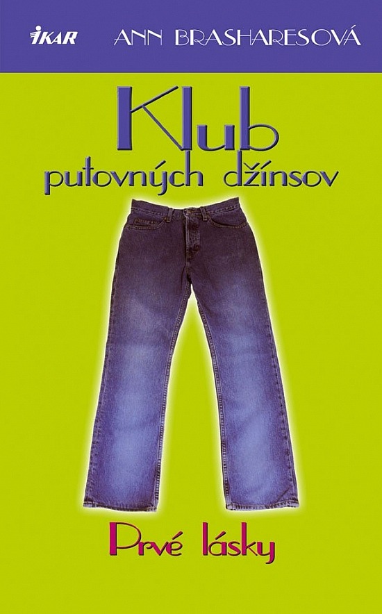 Klub putovných džínsov - Prvé lásky