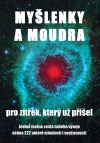 Myšlenky a moudra pro zítřek, který už přišel