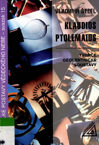 Klaudios Ptolemaios: Tvůrce geocentrické soustavy