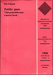 Počátky gnose: Vznik gnostického mýtu o božstvu Člověk