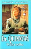 Dr. Quinnová - Těžká volba