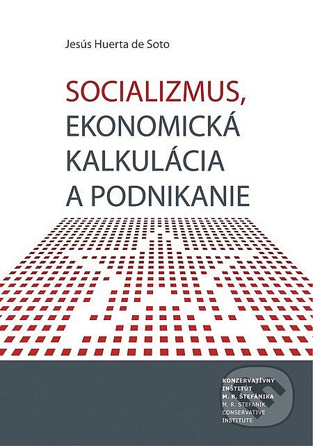 Socializmus, ekonomická kalkulácia a podnikanie