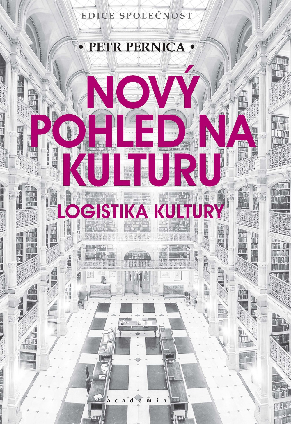 Nový pohled na kulturu - Logistika kultury