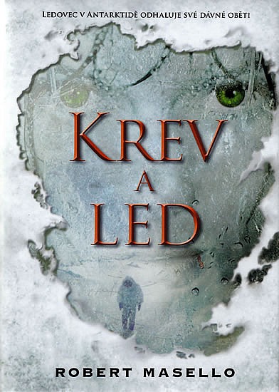 Krev a led