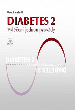 Diabetes 2: Vyléčení jednou provždy