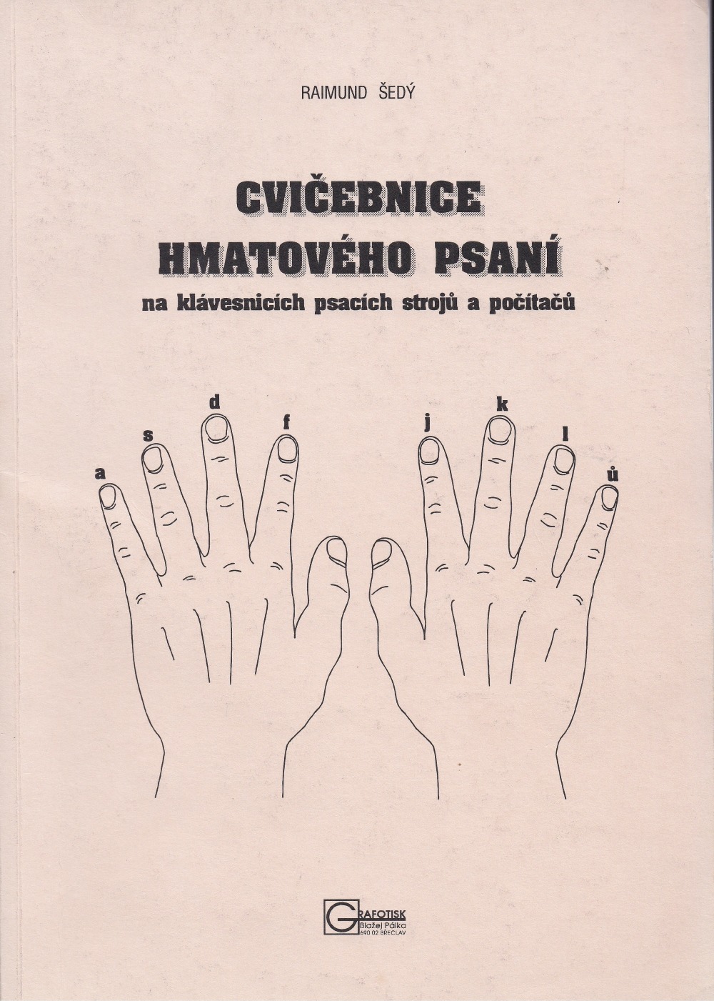 Cvičebnice hmatového psaní na klávesnicích psacích strojů a počítačů