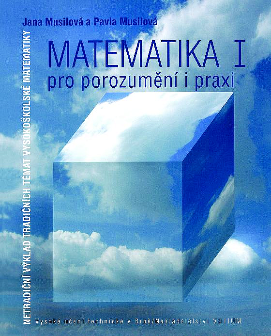 Matematika pro porozumění a praxi I