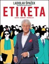 Etiketa - Moderní etiketa pro každého