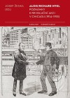 Alois Richard Nykl: poznámky k revoluční akci v Chicagu (1914-1918)