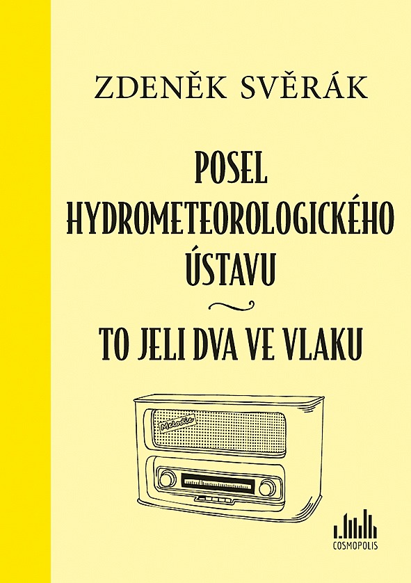 Posel hydrometeorologického ústavu / To jeli dva ve vlaku