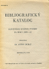 Bibliografický katalog slovenskej knižnej tvorby za roky 1939-41