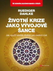 Životní krize jako vývojové šance