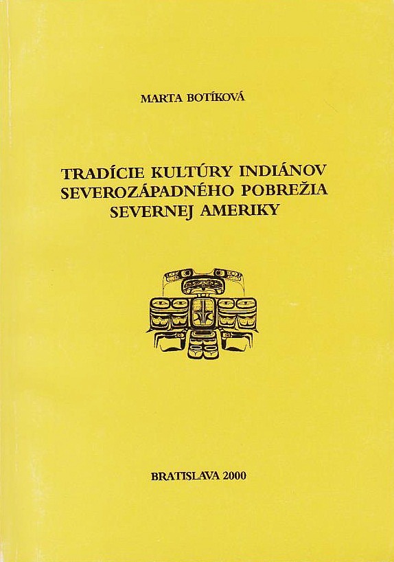 Tradície kultúry Indiánov severozápadného pobrežia Severnej Ameriky