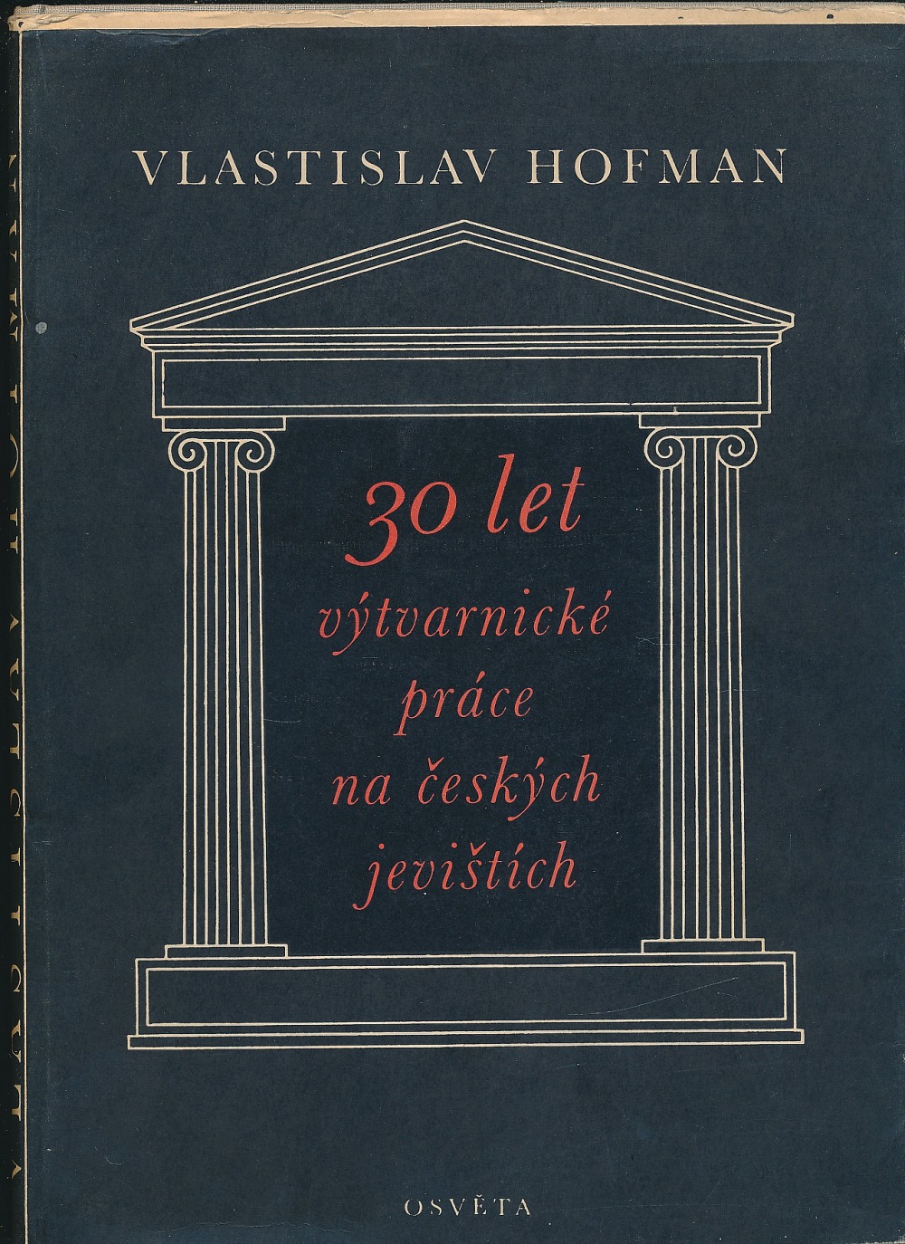 30 let výtvarnícké práce na českých jevištích