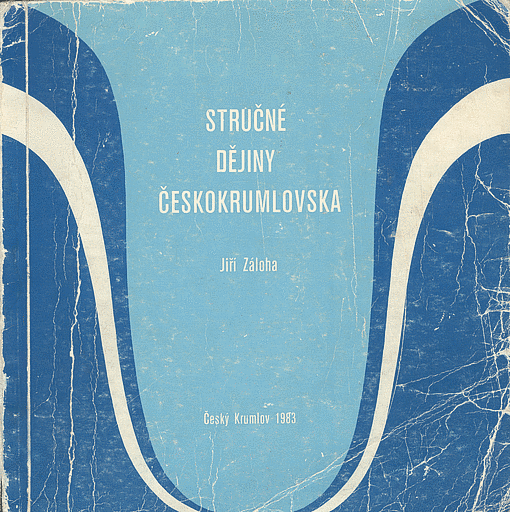 Stručné dějiny Českokrumlovska