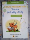 Domácí pracovní sešit - Písanka pro žáky I. třídy