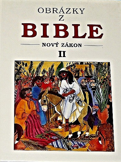 Obrázky z Bible: Nový zákon 2