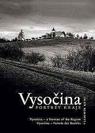 Vysočina - Portrét kraje