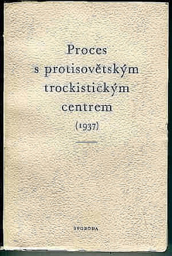 Proces s protisovětským trockistickým centrem (1937)