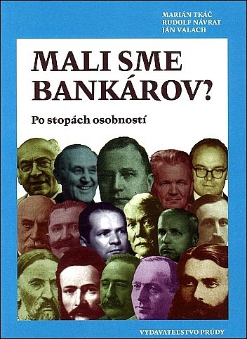 Mali sme bankárov?