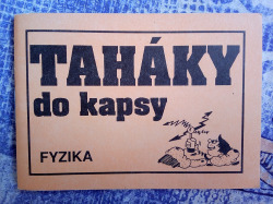 Fyzika - taháky do kapsy