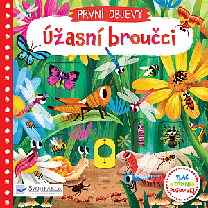 První objevy: Úžasní broučci