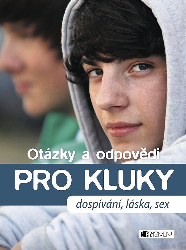 Otázky a odpovědi PRO KLUKY