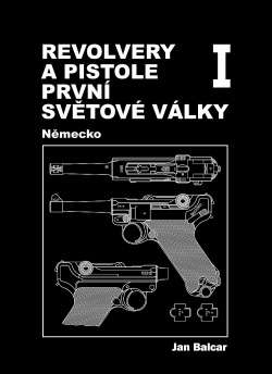 Revolvery a pistole první světové války: díl 1.