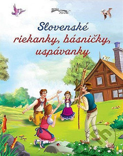 Slovenské riekanky, básničky, uspávanky