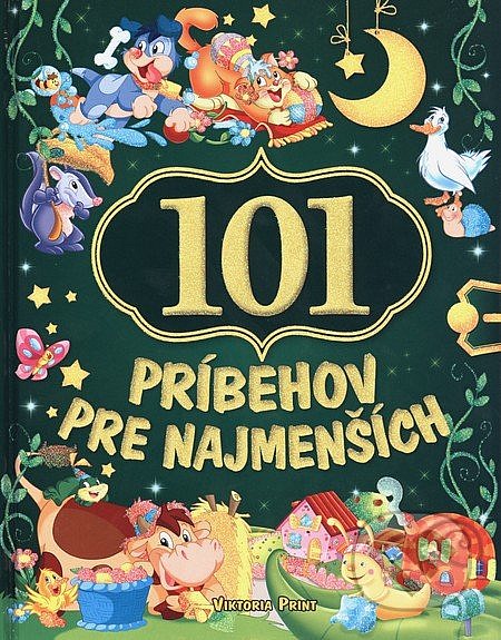 101 príbehov pre najmenších