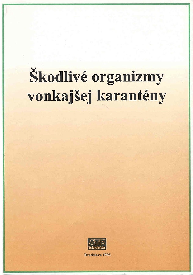 Škodlivé organizmy vonkajšej karantény