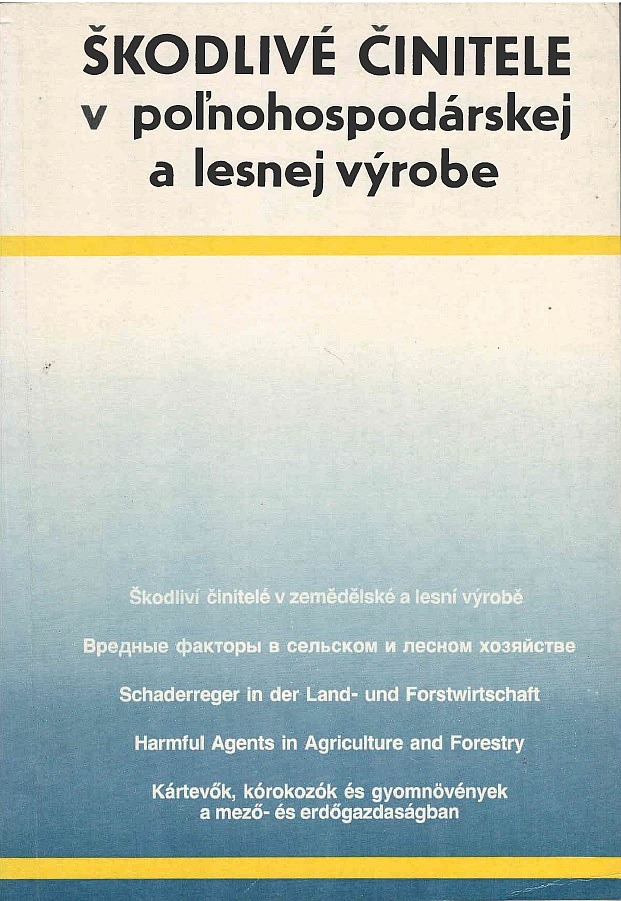 Škodlivé činitele v pol'nohospodárskej a lesnej výrobe