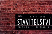 Stavitelství : tradice c.k. stavebnictví