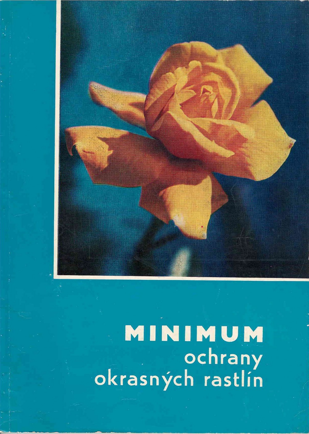 Minimum ochrany okrasných rastlín