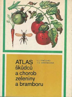 Atlas škůdců a chorob zeleniny a bramboru