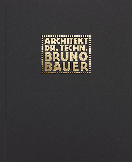 Bruno Bauer a industriální architektura v českých zemích