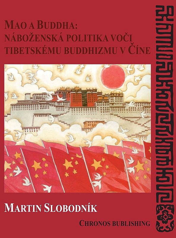 Mao a Buddha: Náboženská politika voči tibetskému budhizmu v Číne