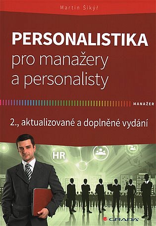 Personalistika pro manažery a personalisty