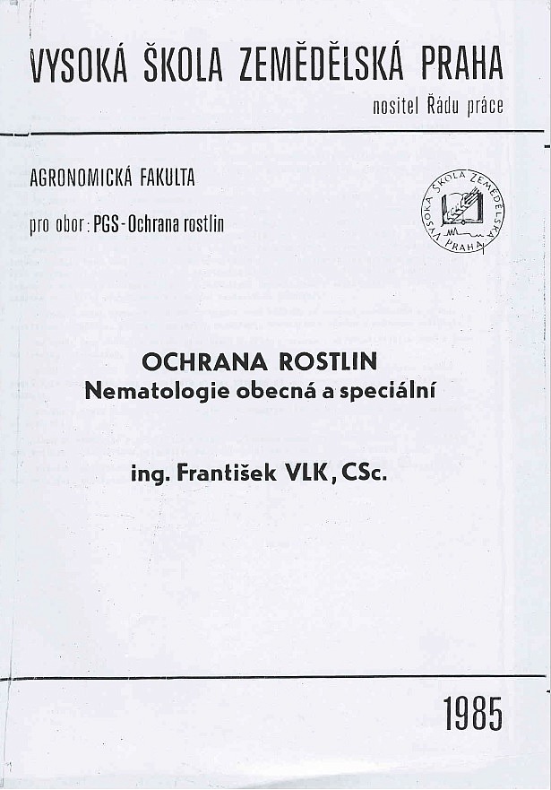 Ochrana rostlin: Nematologie obecná a speciální