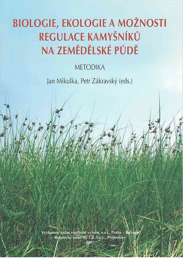 Biologie, ekologie a možnosti regulace kamyšníků na zemědělské půdě