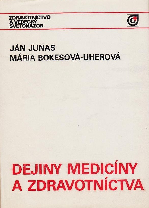 Dejiny medicíny a zdravotníctva